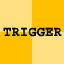 common / trigger